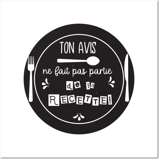 ton avis ne fait pas partie de la recette Wall Art by ChezALi